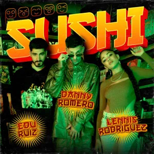 Disco Sushi de Danny Romero