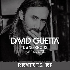 Disco Dangerous [Remixes EP] de David Guetta