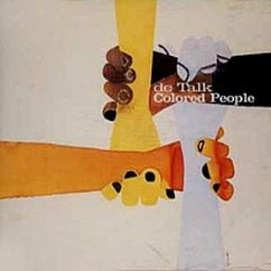 Disco Colored People de DC Talk