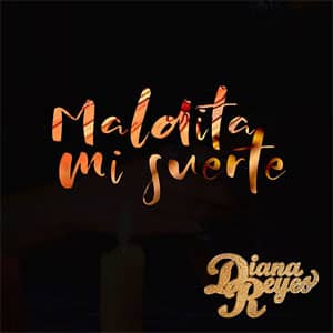 Disco Maldita Mi Suerte de Diana Reyes