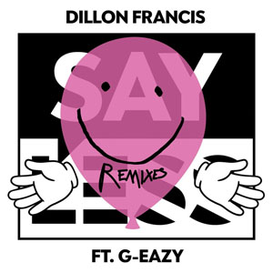 Disco Say Less (Remixes) de Dillon Francis