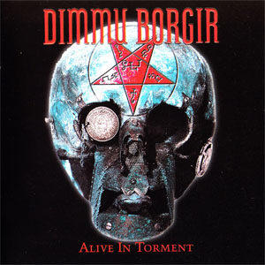 Disco Alive In Torment de Dimmu Borgir