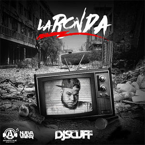 Disco La Ronda de DJ Scuff