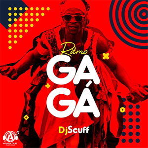 Disco Ritmo Gagá de DJ Scuff