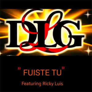 Disco Fuiste Tú de DLG