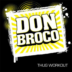 Disco Thug Workout de Don Broco