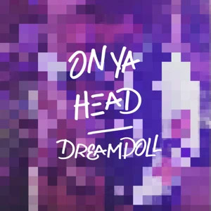 Disco On Ya Head de DreamDoll