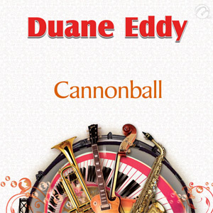 Disco Cannonball de Duane Eddy