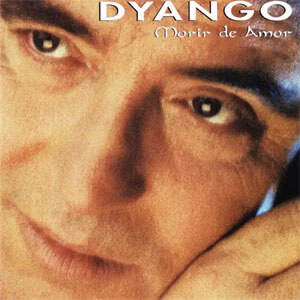 Disco Morir de Amor de Dyango