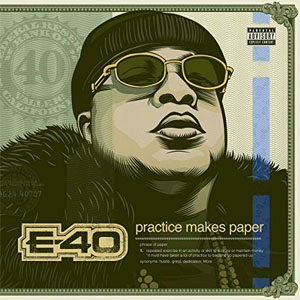 Disco Practice Makes Paper de E 40