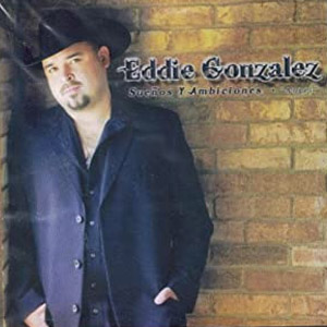 Disco Sueños Y Ambiciones de Eddie González
