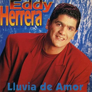 Disco Lluvia de Amor de Eddy Herrera