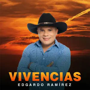 Disco Vivencias de Edgardo Ramírez