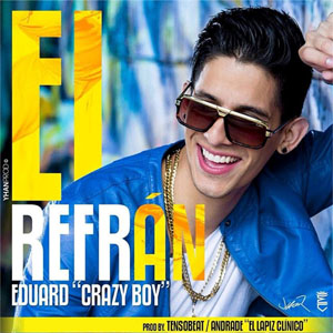 Disco El Refrán de Eduard Crazy Boy