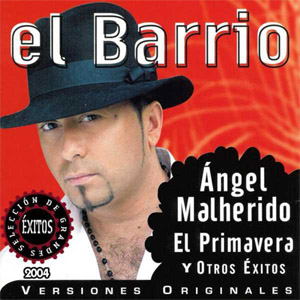 Disco Ángel Malherido Y Otros Éxitos de El Barrio
