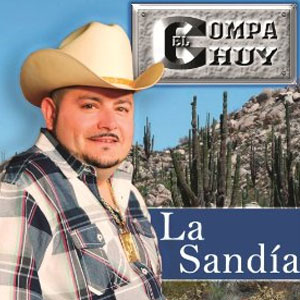 Disco La Sandía de El Compa Chuy