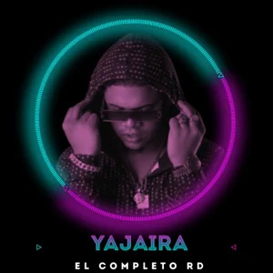Disco Yajaira de El Completo RD