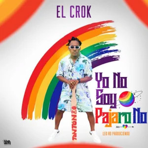 Disco Yo No Soy Pájaro No de El Crok