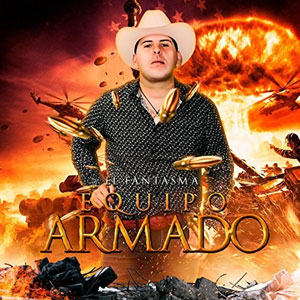 Disco Equipo Armado de El Fantasma
