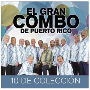Disco 10 De Colección de El Gran Combo de Puerto Rico