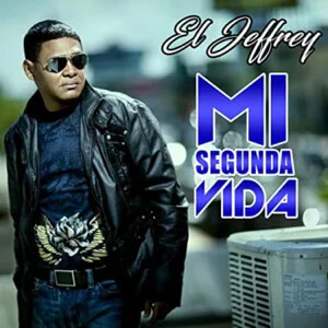 Disco Mi Segunda Vida de El Jeffrey