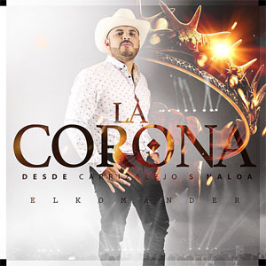 Disco La Corona de El Komander
