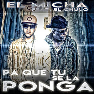 Disco Pa Que Tu Se la Ponga de El Micha
