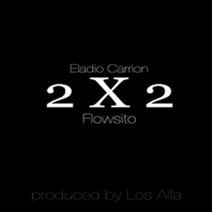 Disco 2 X 2 de Eladio Carrión