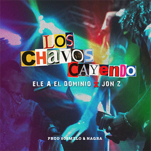 Disco Los Chavos Cayendo de Ele A El Dominio
