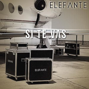 Disco Si Te Vas de Elefante