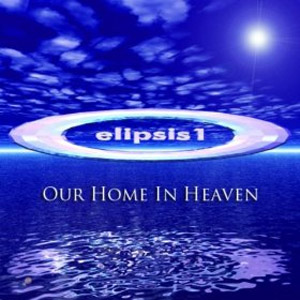 Disco Our Home In Heaven de Elipsis