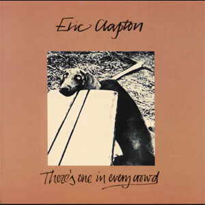 Disco There's One In Every Crowd de Eric Clapton