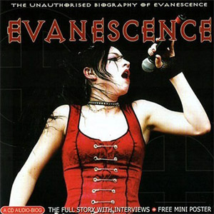Disco Maximum Evanescence The Unauthorised Biography Of Evanescence de Evanescence
