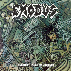 Disco Another Lesson In Violence de Exodus