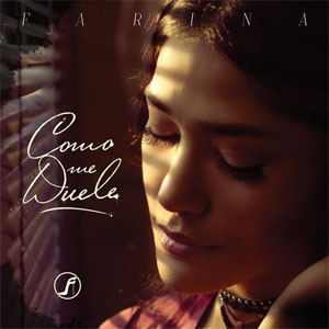 Disco Como Me Duele de Fariana