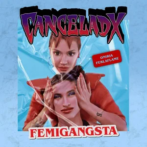 Disco Canceladx de Femigangsta