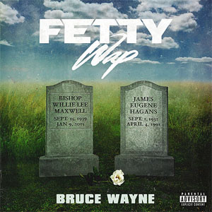 Disco Bruce Wayne de Fetty Wap