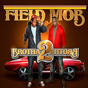 Disco Brotha 2 Brotha de Field Mob