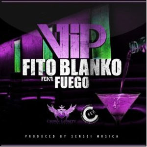 Disco Vip (Single) de Fito Blanko