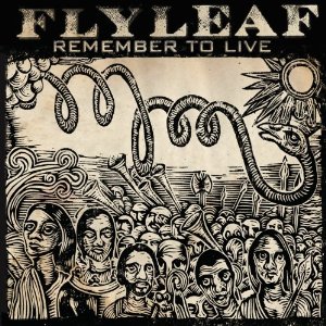Disco Remember To Live de Flyleaf