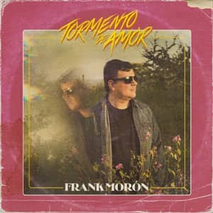 Disco Tormento de Amor de Frank Morón