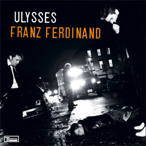 Disco Ulysses de Franz Ferdinand