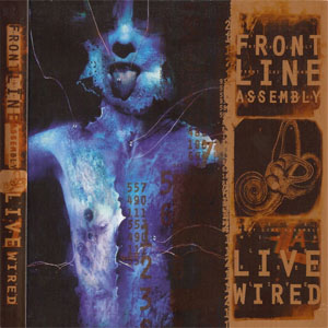 Disco Live Wired de Front Line Assembly