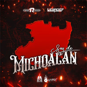 Disco Soy De Michoacán de Fuerza Regida