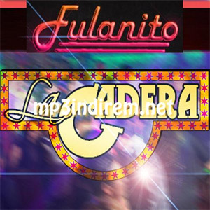 Disco La Cadera de Fulanito