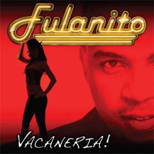 Disco Vacaneria!  de Fulanito