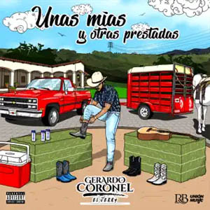 Disco Unas Mías y Otras Prestadas de Gerardo Coronel