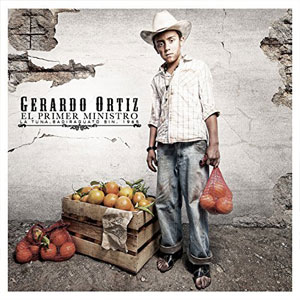 Disco El Primer Ministro de Gerardo Ortíz