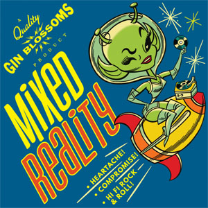 Disco Mixed Reality de Gin Blossoms