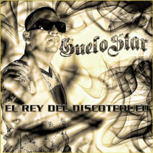 Disco El Rey Del Discotequeo de Guelo Star